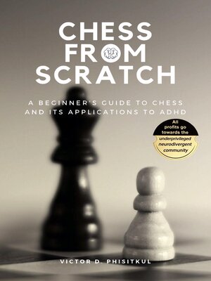 cover image of Chess from Scratch